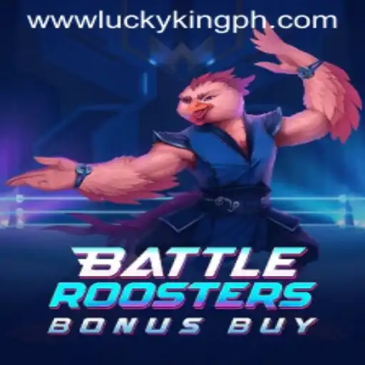 BattleRoostersBonusBuy: Enter the World of Feathery Fighters with LUCKYKING