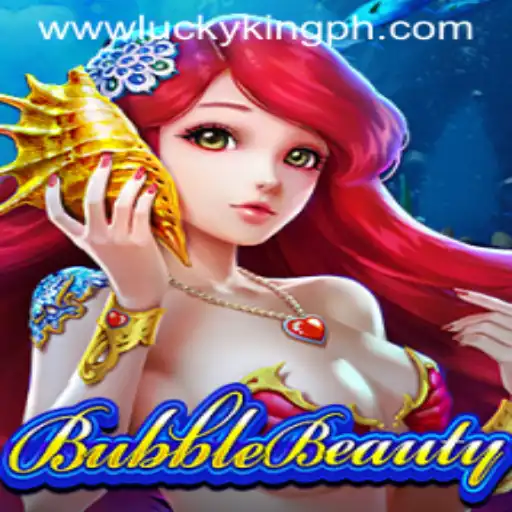 BubbleBeauty: Dive into a World of Magic with LUCKYKING