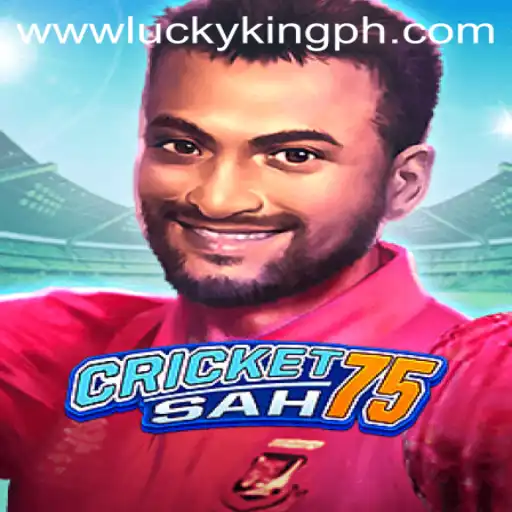 Discover the Thrilling World of CricketSah75 and Unleash the Power of LUCKYKING
