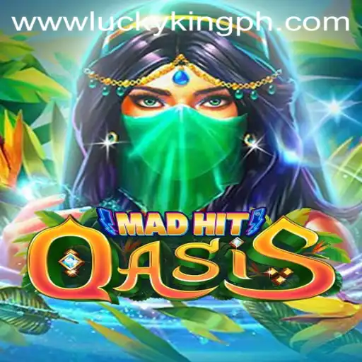 MadHitOasis: Unlocking the Secrets of LUCKYKING