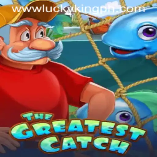 Experience the Thrill of TheGreatestCatch with LUCKYKING