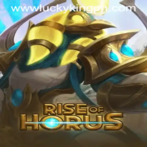 Explore the Mystical World of 'RiseofHorus' with the LUCKYKING